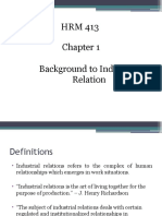 Background To Industrial Relation HRM 413