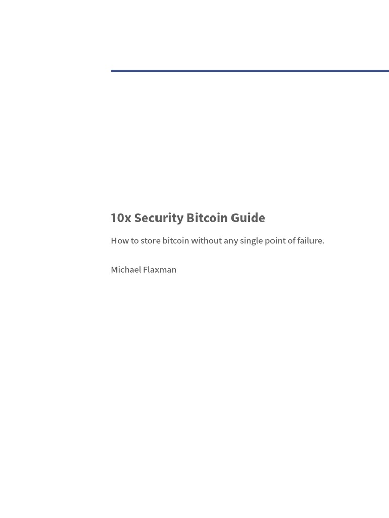 10x Security Bitcoin Guide: How To Store Bitcoin Without Any Single Point  of Failure | PDF | Bitcoin | Laptop