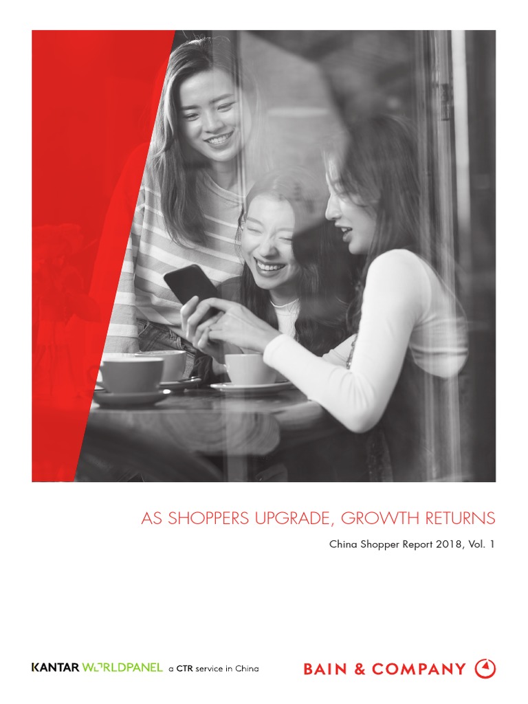 As Shoppers Upgrade, Growth Returns: China Shopper Report 2018, Vol. 1 ...