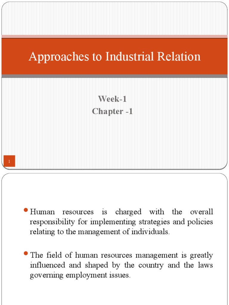 Approaches To Industrial Relation Week 1 Chapter 1 Pdf Labour