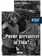 Puede Prevalecer La Vida