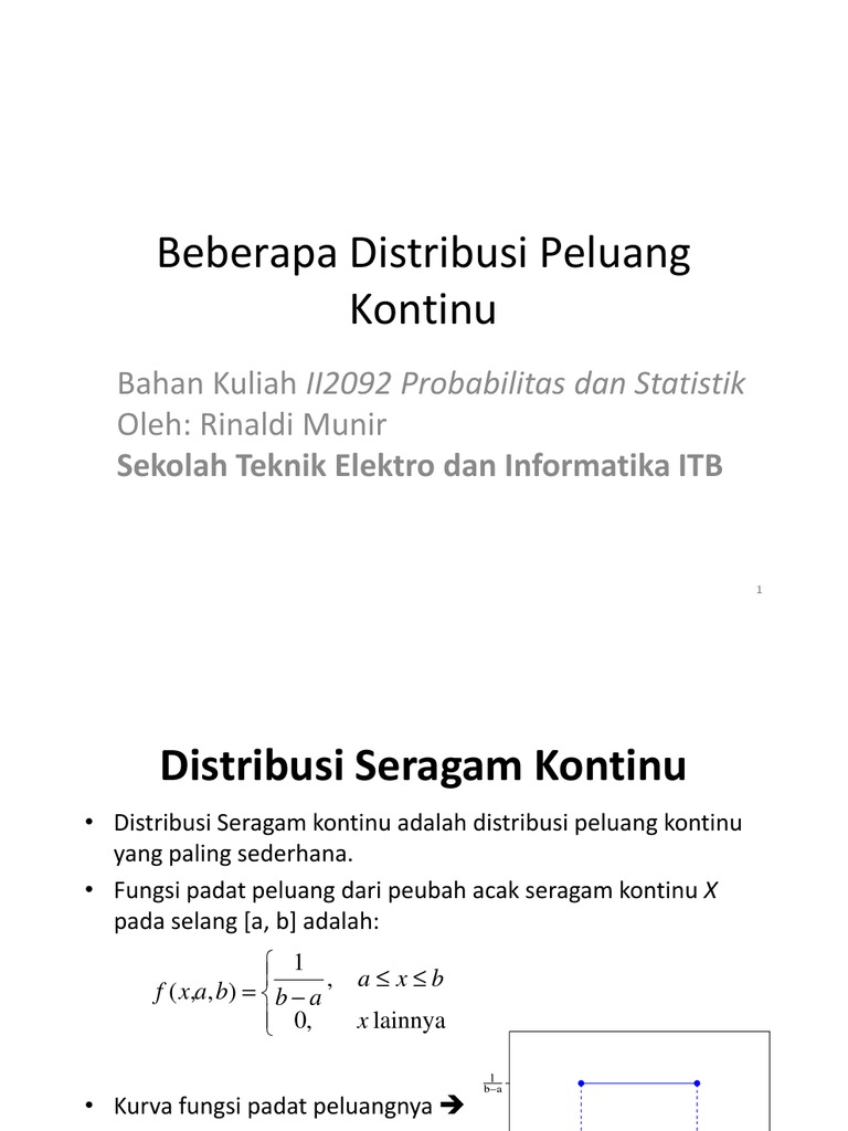 Beberapa Distribusi Peluang Kontinu