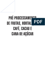 Pré-Processamento de Frutas, Hortaliças, Café, Cacau e Cana de Açúcar by Flavio Schmidt and Priscilla Efraim (Auth.)