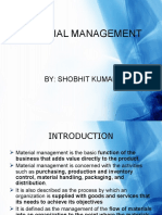 Material Management: By: Shobhit Kumar