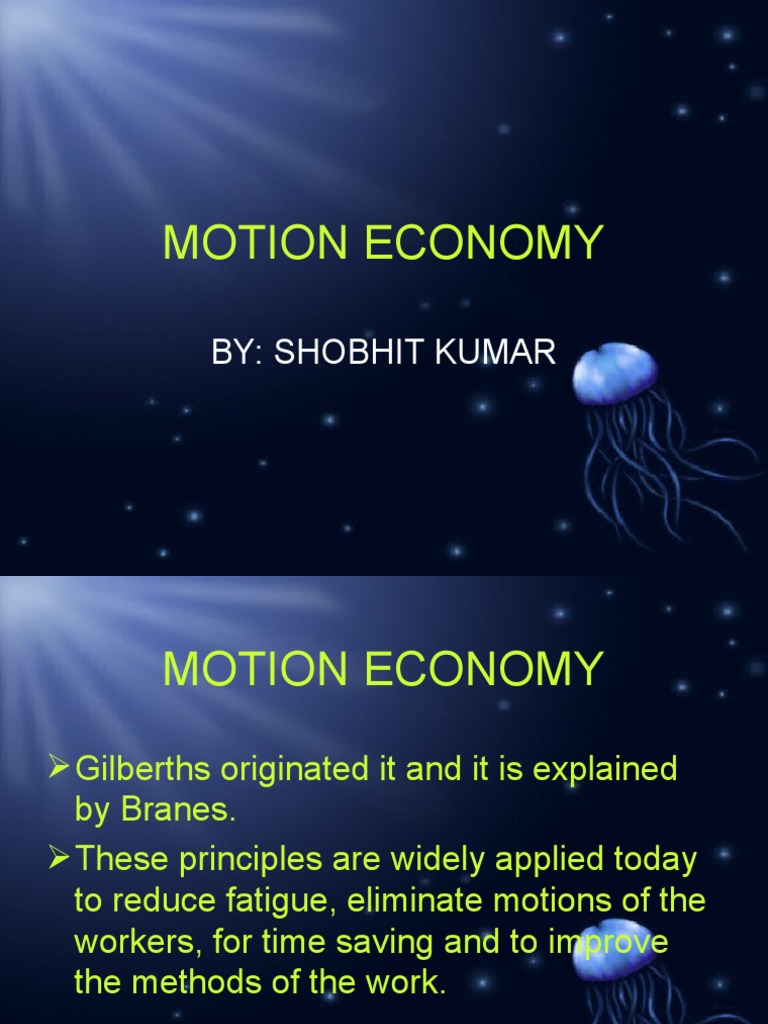 Principles of Motion Economy | PDF | Hand | Finger