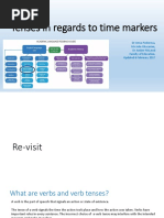 Tenses in Regards To Time Markers