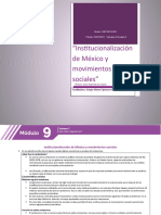 "Institucionalización de México y Movimientos Sociales": Grupo: M9C3G24-022 Fecha: 25/07/2021 Semana 3 Modulo 9