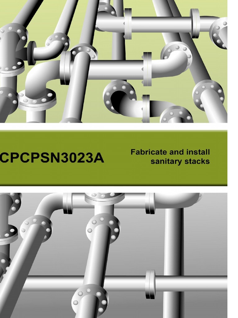 CPCPSN3023A Fabricate and Install Sanitary Stacks | PDF | Personal ...