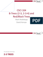 CSCI 104 B-Trees (2-3, 2-3-4) and Red/Black Trees: Mark Redekopp David Kempe