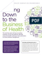 Getting Down To The: Business of Health