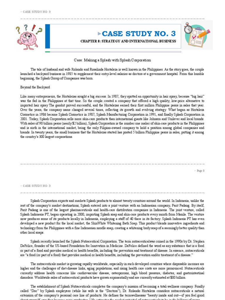 Case Study No. 3: Case: Making A Splash With Splash Corporation | PDF |  Nutraceutical | Strategic Management