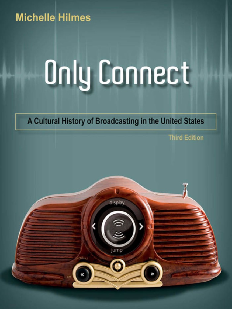 Only Connect A Cultural History PDF Technological Convergence Television