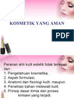 Dasar2 Kosmetik, Kosmedik, Kosmetika Yang Aman, Penanggulangan Efek Samping New