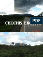 Chochis Exotico