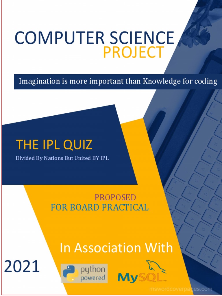 IPL Quiz: Computer Science Project 2021 | PDF
