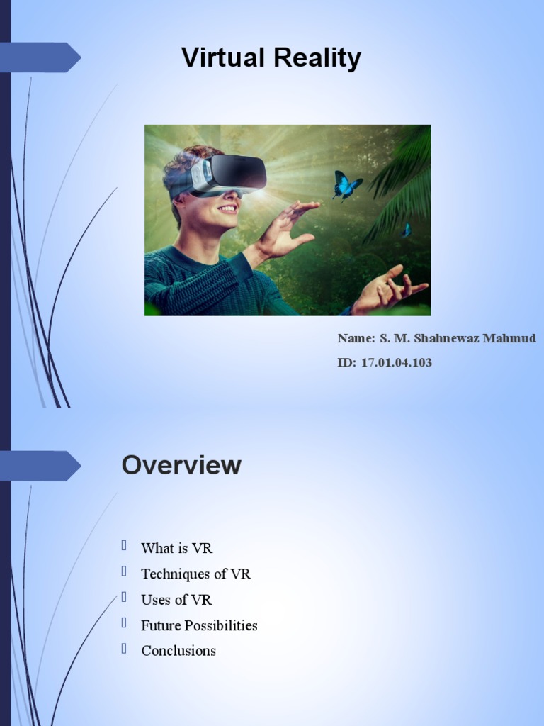 Virtual Reality Presentation | PDF | Technology & Engineering