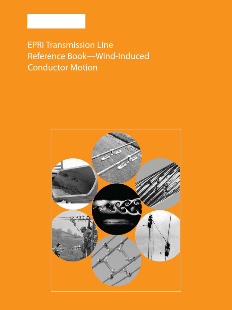 EPRI The Orange Book 2006 Transmission Line Reference Book Wind