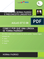 Aulas 6 e 7 - História Da Norma Padrão