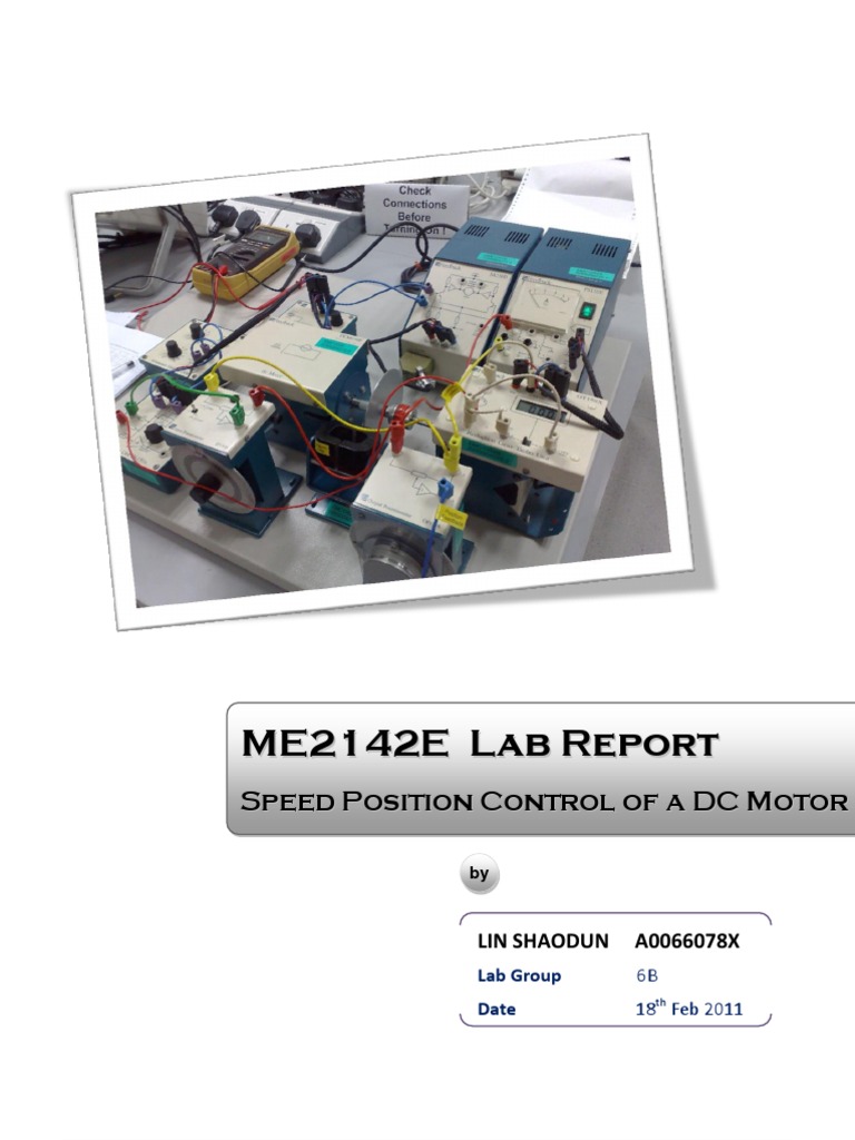 ME2142E Feedback and Control Lab Speed Position Control of A DC Motor