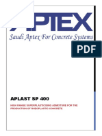 Aplast SP 400: High Range Superplasticising Admixture For The Production of Rheoplastic Concrete