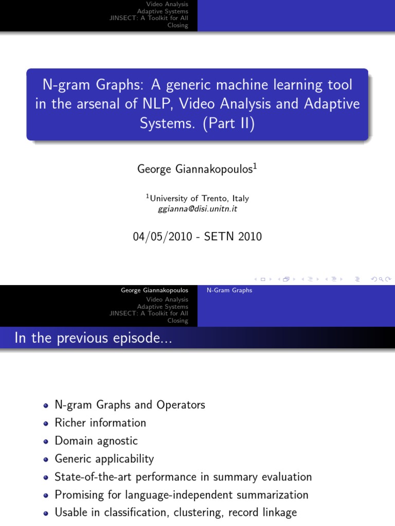 N-Gram Graphs: A Generic Machine Learning Tool in The Arsenal of NLP ...