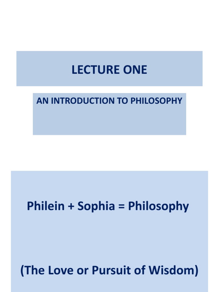 Lecture One: An Introduction To Philosophy | PDF
