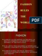 Fashion Rules The World