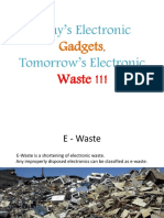 Today's Electronic Tomorrow's Electronic: Gadgets