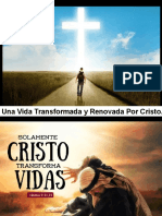 Una Vida Transformada y Renovada Por Cristo