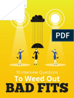 10 Interview Questions To Weed Out Bad Fits