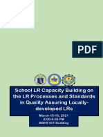 School LR Capacity Building On The LR Processes and Standards in Quality Assuring Locally-Developed Lrs
