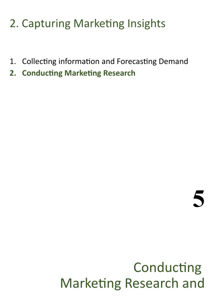 Capturing Marketing Insights: 1. Collecting Information and Forecasting ...