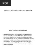 Evolution of Traditional To New Media