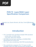 PON TC Layer/MAC Layer Specification Comparison: Yuanqiu Luo, Duane Remein, Bo Gao, Frank Effenberger