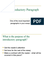 The Introductory Paragraph: One of The Most Important Paragraphs in Your Essay!