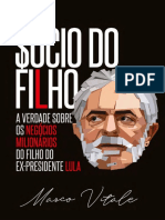 Sócio Do Filho a Verdade Sobre Os Negócios Milionários Do Filho Do Ex-presidente Lula by Marco Vitale [Vitale, Marco] (Z-lib.org)