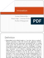 Innovation: Lecture Delivered By: Kumar Arijit - (Assistant Professor) Faculty of Management