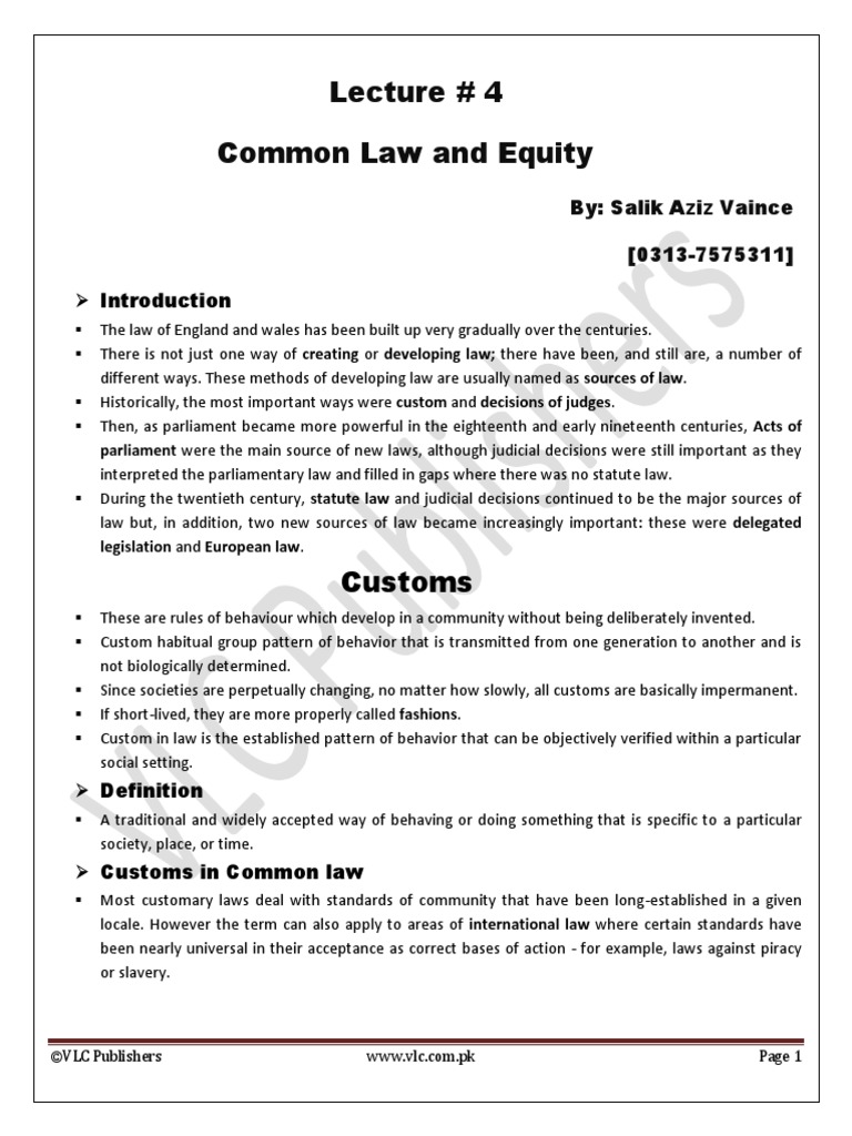 Common Law and Equity An Overview of the Development of Law in England