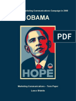 Obama - Best Integrated Marketing Communications Campaign in 2008