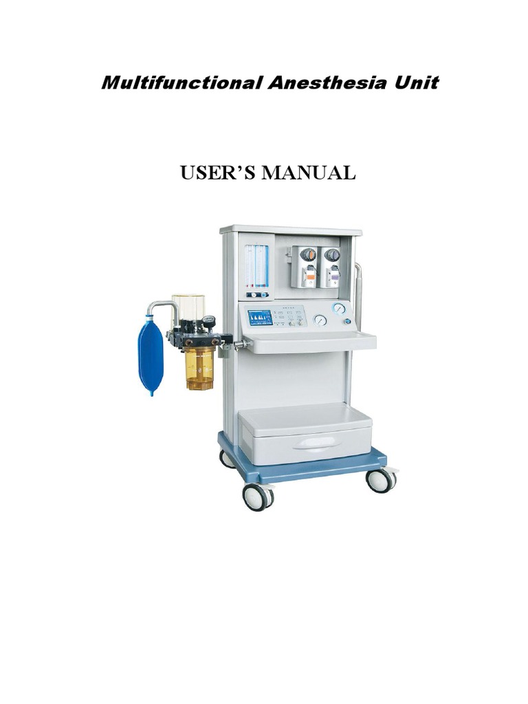 User'S Manual Multifunctional Anesthesia Unit PDF Anesthesia
