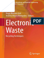 Electronic Waste: Hugo Marcelo Veit Andréa Moura Bernardes Editors