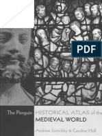 The Penguin Historical Atlas of The Medieval World - Andrew Jotischky & Carline Hull