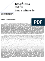 A GLOBALIZAÇÃO DA COMPLEXIDADE - Pós-Modernismo e Cultura Do Consumo - Mike Featherstone