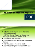 The Birth of Modern Physics