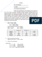 Activity NAME: Mhyrlene Hannah T. de Guzman - SCHEDULE: - MWF 9am-10am - Solve The Following Linear Programming Problems