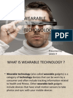 Wearable Techonology: Presented By, Sanoj P Roll No:54