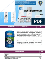 1D - M4 - SEM 13 - Slick Stick Deodorant
