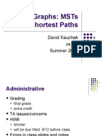 Graphs: Msts and Shortest Paths: David Kauchak Cs161 Summer 2009