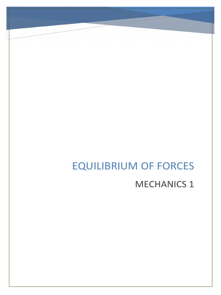 Equilibrium of Forces in Mechanics | PDF | Force | Tension (Physics)