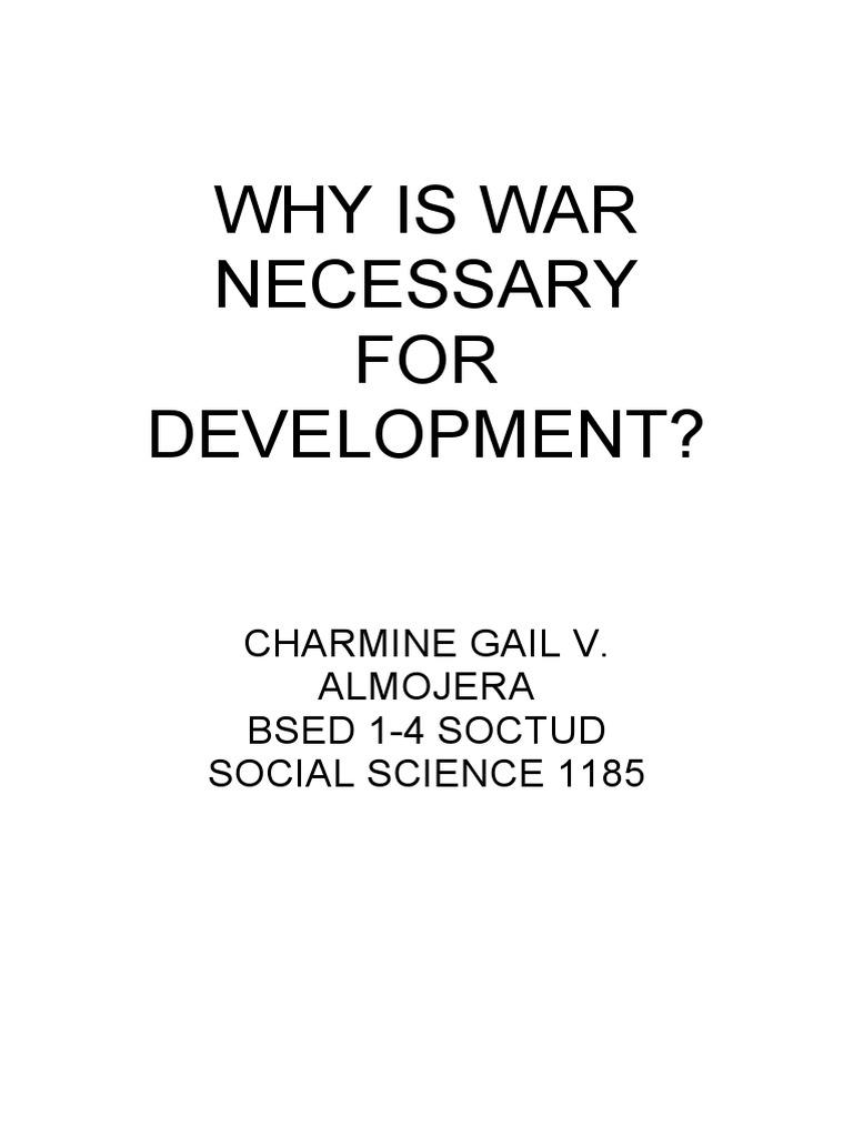 why is war necessary essay